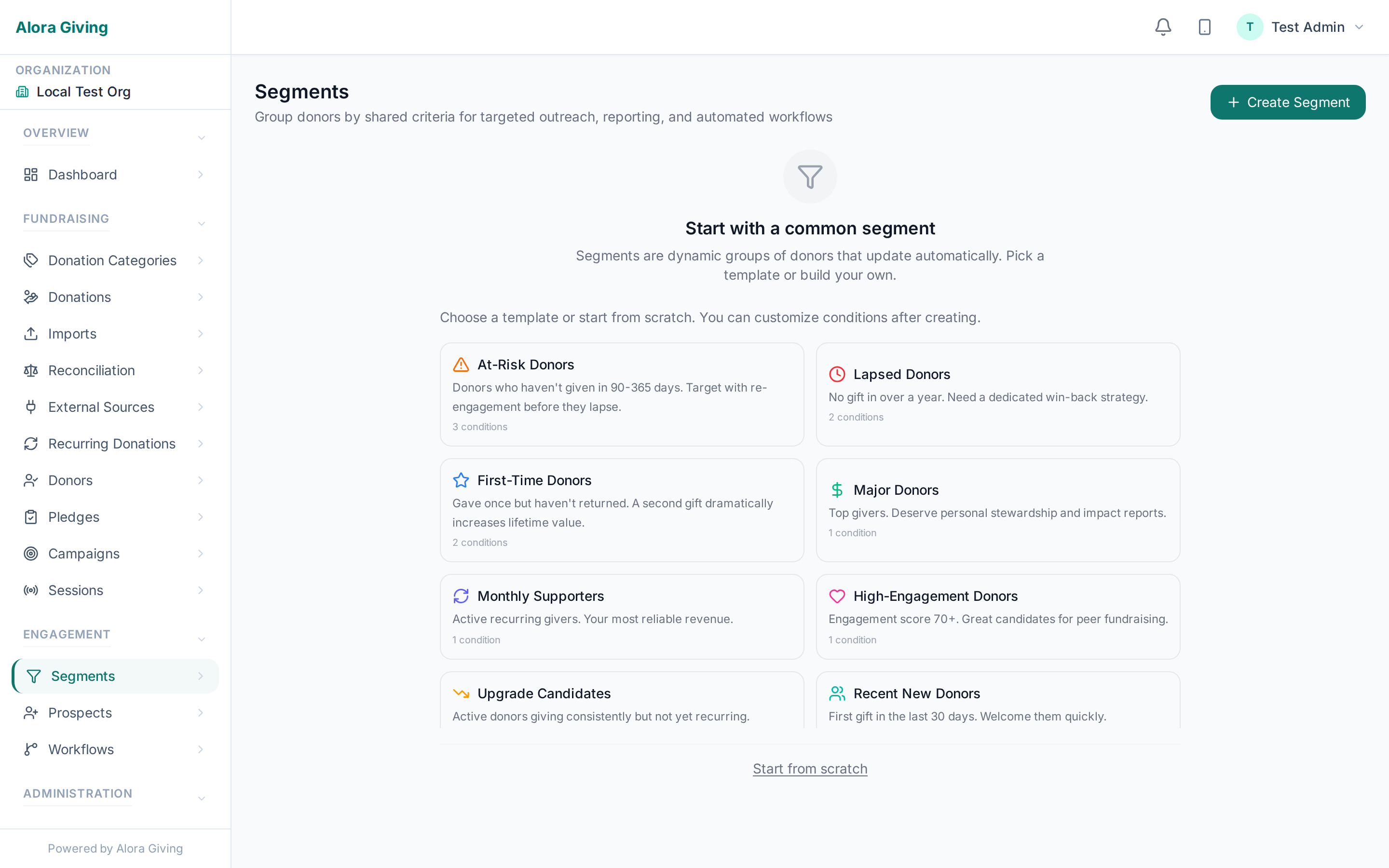 Segment builder with pre-built templates for common donor groups